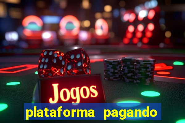 plataforma pagando fortune tiger